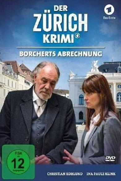 Der Zürich-Krimi: Borcherts Abrechnung