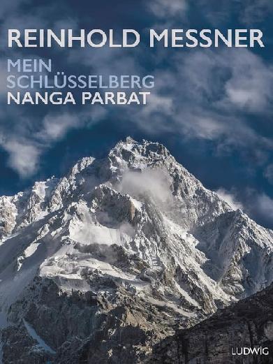 Nanga Parbat - Mein Schlüsselberg