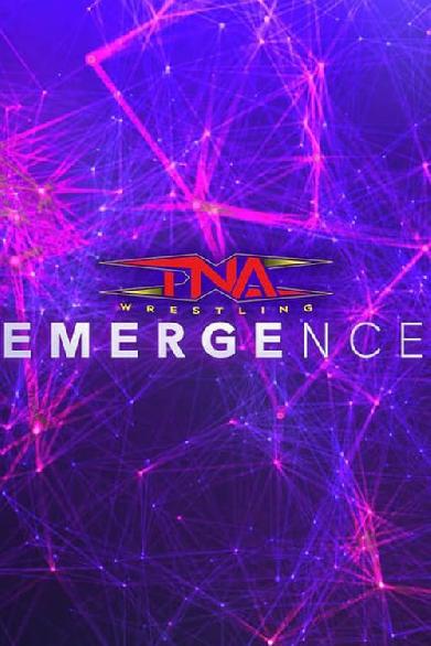 TNA Emergence 2024