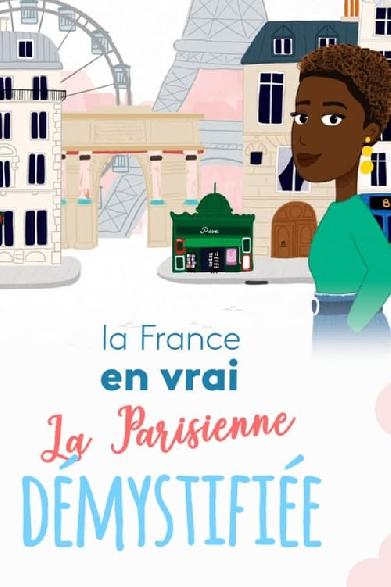 La Parisienne démystifiée