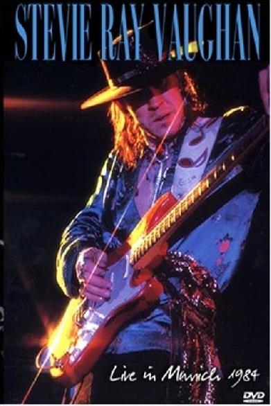 Stevie Ray Vaughan: Live In Munich 1984