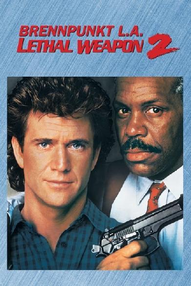 Lethal Weapon 2 - Brennpunkt L.A.