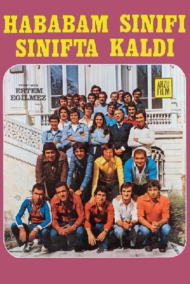 Hababam Sınıfı Sınıfta Kaldı