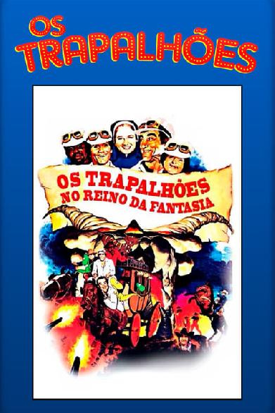 Os Trapalhões no Reino da Fantasia