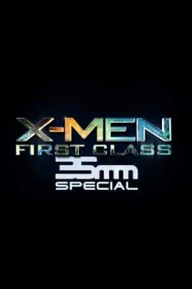 X-Men: First Class 35mm Special