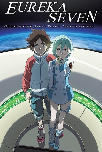 Eureka Seven: Good Night, Sleep Tight, Young Lovers