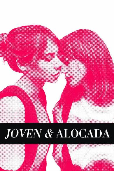 Joven y alocada