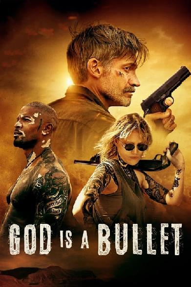 God Is a Bullet