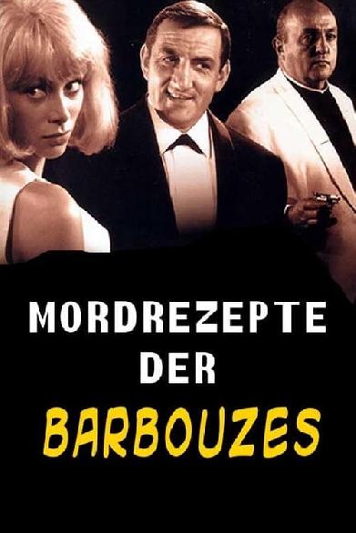 Mordrezepte der Barbouzes