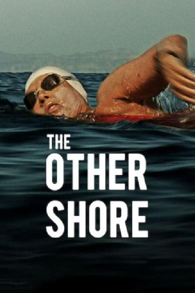 The Other Shore: The Diana Nyad Story