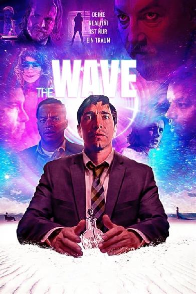 The Wave - Deine Realität ist nur ein Traum