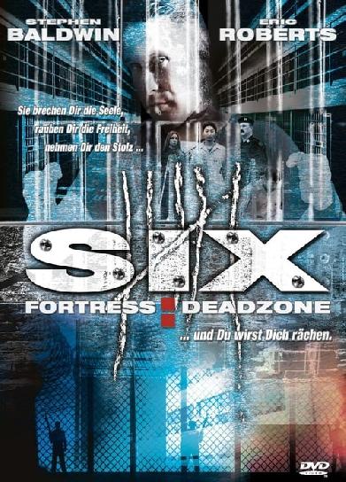 Six - Fortress: Deadzone