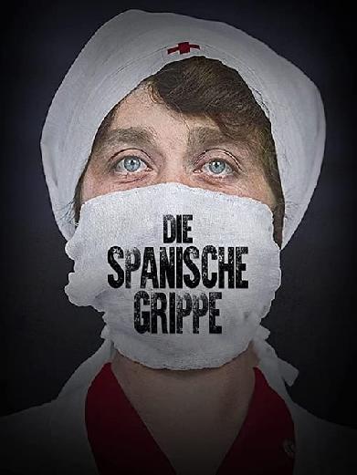 Die Spanische Grippe