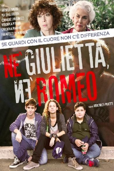 Né Giulietta, né Romeo