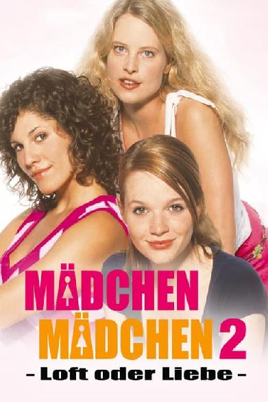 Mädchen Mädchen 2