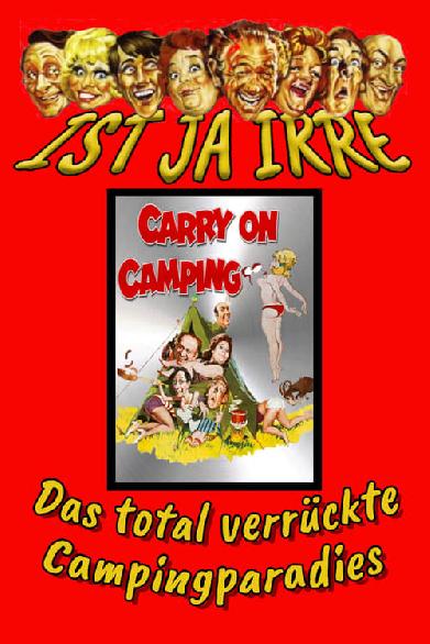 Das total verrückte Campingparadies