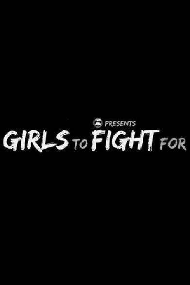 Girls to Fight For - Womens Pro Wrestling Documentary