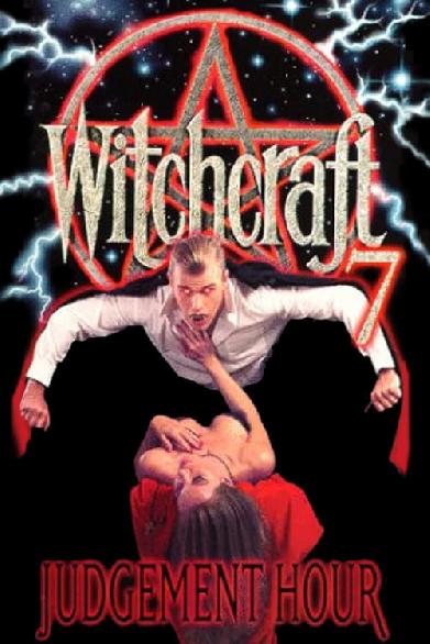 Witchcraft VII: Judgement Hour