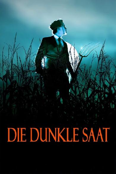 Die dunkle Saat