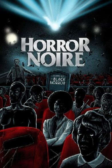 Horror Noire: A History of Black Horror