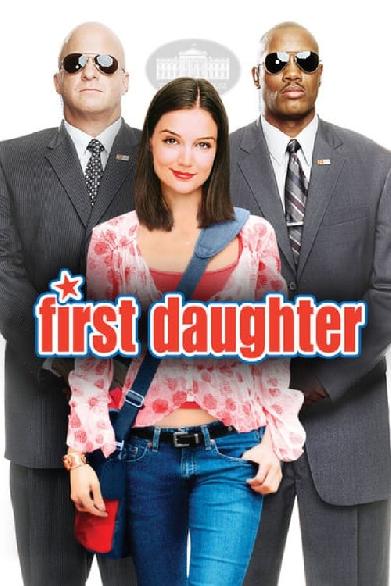 First Daughter - Date mit Hindernissen