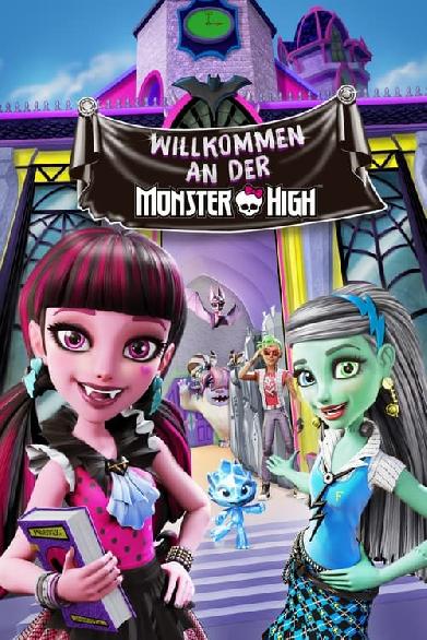 Monster High - Willkommen an der Monster High