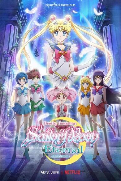 Pretty Guardian Sailor Moon Eternal: Der Film - Teil 1