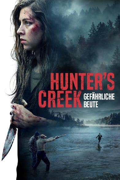 Hunter's Creek - Gefährliche Beute