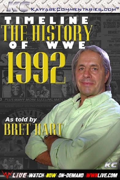 Timeline: The History of WWE – 1992 – As Told By Bret Hart