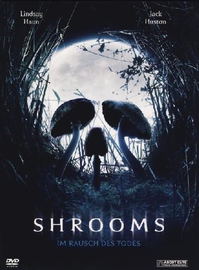 Shrooms – Im Rausch des Todes