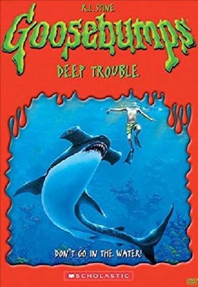 Goosebumps: Deep Trouble