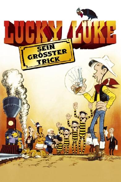 Lucky Luke - Sein größter Trick