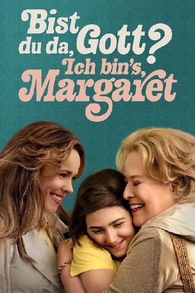 Bist du da, Gott? Ich bin’s, Margaret