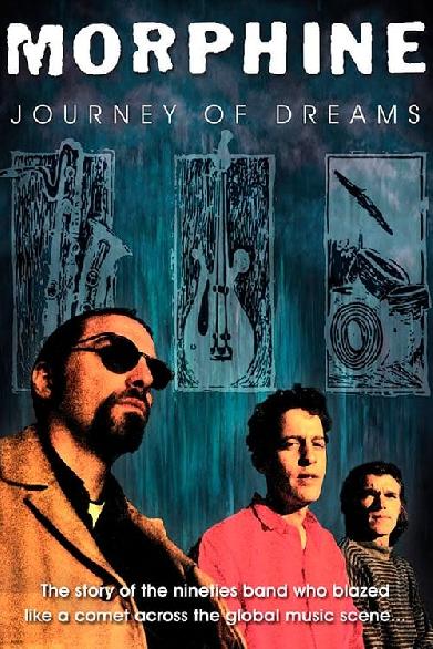 Morphine: Journey of Dreams