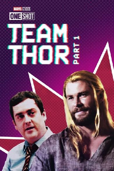 Marvel One-Shot: Team Thor - Teil 1