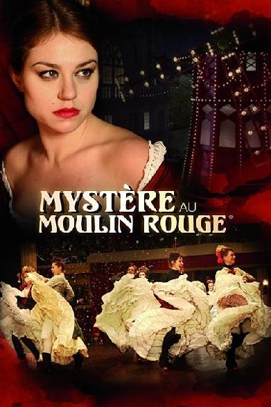 Mystère au Moulin Rouge