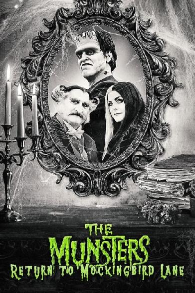 The Munsters: Return to Mockingbird Lane