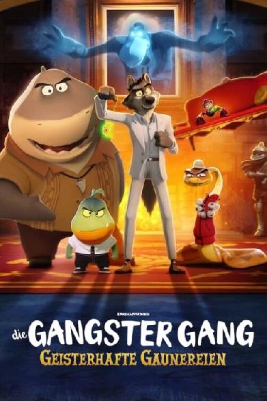 Die Gangster Gang: Geisterhafte Gaunereien