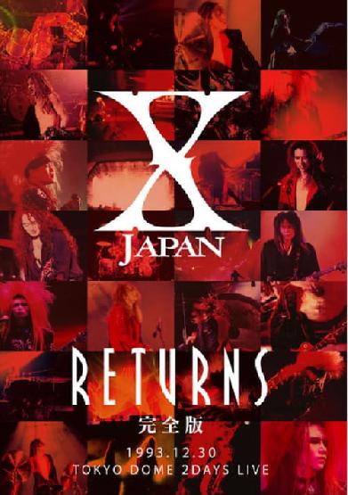 X JAPAN RETURNS 1993.12.30 Tokyo Dome 2 Days Live