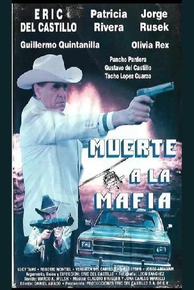 Muerte a la mafia