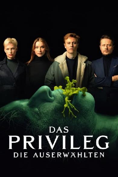 Das Privileg - Die Auserwählten