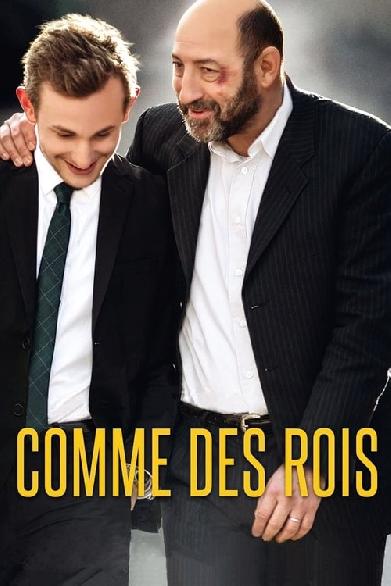 Comme des rois