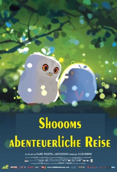 Shoooms abenteuerliche Reise