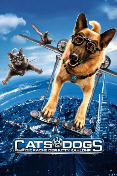 Cats & Dogs - Die Rache der Kitty Kahlohr