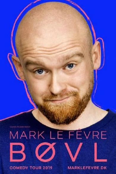 Mark Le Fêvre - BØVL