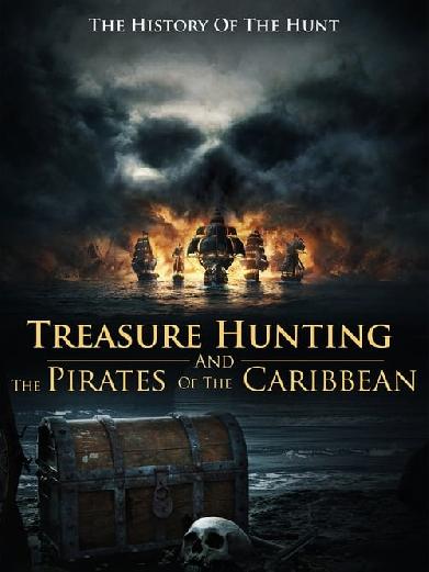 Treasure Hunting And The Pirates Of The Caribbean