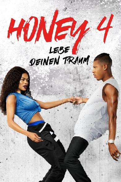 Honey 4 - Lebe deinen Traum