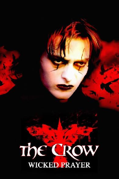 The Crow: Wicked Prayer