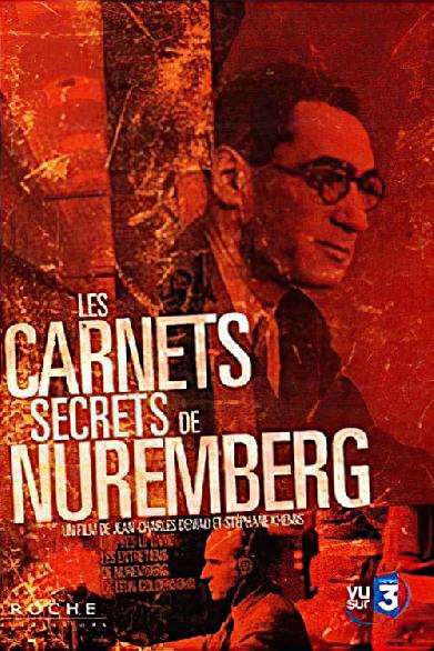 Les Carnets secrets de Nuremberg