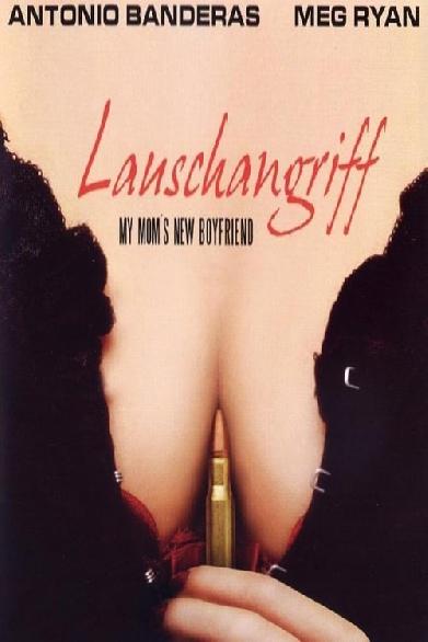 Lauschangriff - My Mom's New Boyfriend